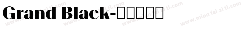 Grand Black字体转换